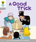 Oxford Lesebaum: Stufe 1: Erste Wörter: Guter Trick - Oxford Reading Tree: Level 1: First Words: Good Trick