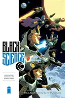 Black Science Band 9: Keine Autorität außer dir selbst - Black Science Volume 9: No Authority But Yourself