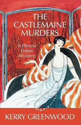 Die Castlemaine-Morde - The Castlemaine Murders