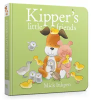 Kipper's Little Friends Pappbuch - Kipper's Little Friends Board Book