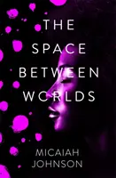 Raum zwischen den Welten - Space Between Worlds