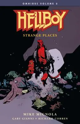 Hellboy Omnibus Band 2: Seltsame Orte - Hellboy Omnibus Volume 2: Strange Places