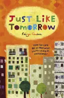 Genau wie morgen (Guene Faiza (Autor)) - Just Like Tomorrow (Guene Faiza (Author))