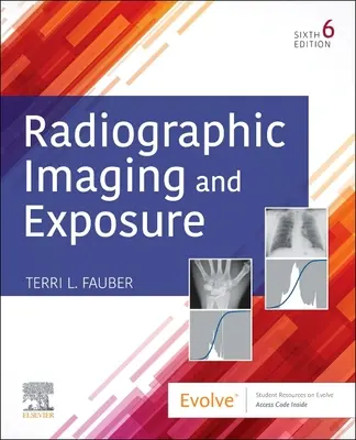 Radiographische Bildgebung und Exposition - Radiographic Imaging and Exposure