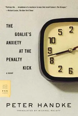 Die Angst des Torwarts vor dem Elfmeter - The Goalie's Anxiety at the Penalty Kick