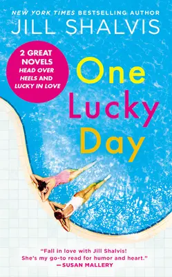 Ein glücklicher Tag: 2-In-1 Edition mit Kopfüber und Glücklich verliebt - One Lucky Day: 2-In-1 Edition with Head Over Heels and Lucky in Love