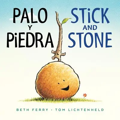 Palo Y Piedra/Stick and Stone Zweisprachiges Pappbuch - Palo Y Piedra/Stick and Stone Bilingual Board Book