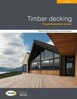 Timber Decking 3. Auflage - Timber decking 3rd edition