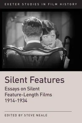 Stumme Filme: Die Entwicklung des stummen Spielfilms 1914-1934 - Silent Features: The Development of Silent Feature Films 1914-1934