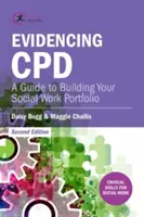 CPD nachweisen: Ein Leitfaden zum Aufbau eines Portfolios für die Sozialarbeit - Evidencing CPD: A Guide to Building your Social Work Portfolio