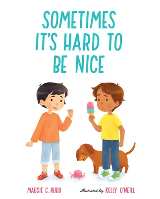 Manchmal ist es schwer, nett zu sein - Sometimes It's Hard to Be Nice