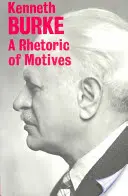 Eine Rhetorik der Motive - A Rhetoric of Motives