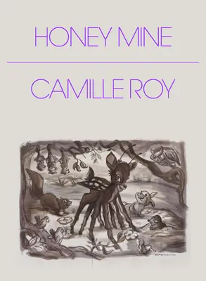 Honigmine: Gesammelte Geschichten - Honey Mine: Collected Stories
