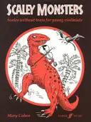 Scaley Monsters for Violin: Tonleitern ohne Tränen für junge Geiger - Scaley Monsters for Violin: Scales Without Tears for Young Violinists