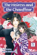 Die Erbin und der Chauffeur, Bd. 1, 1 - The Heiress and the Chauffeur, Vol. 1, 1