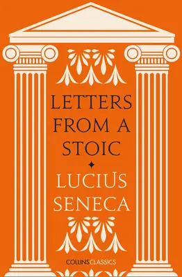 Briefe eines Stoikers (Collins Classics) - Letters from a Stoic (Collins Classics)