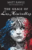 Die Gnade von Les Miserables - The Grace of Les Miserables