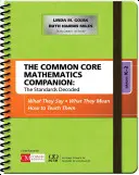 The Common Core Mathematics Companion: The Standards Decoded, Grades K-2: Was sie sagen, was sie bedeuten, wie man sie unterrichtet - The Common Core Mathematics Companion: The Standards Decoded, Grades K-2: What They Say, What They Mean, How to Teach Them