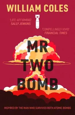 MR Two-Bomb: 'Beeindruckend lebendig' die Financial Times - MR Two-Bomb: 'Compellingly Vivid' the Financial Times