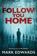 Folge dir nach Hause - Follow You Home