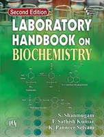 Laborhandbuch Biochemie - Laboratory Handbook On Biochemistry