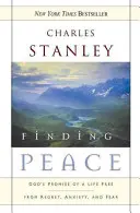 Den Frieden finden: Gottes Verheißung eines Lebens frei von Reue, Angst und Furcht - Finding Peace: God's Promise of a Life Free from Regret, Anxiety, and Fear