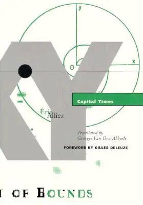 Capital Times, 6: Erzählungen von der Eroberung der Zeit - Capital Times, 6: Tales from the Conquest of Time