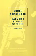 Satchmo: Mein Leben in New Orleans - Satchmo: My Life in New Orleans