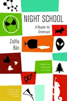 Abendschule: Ein Lesebuch für Erwachsene - Night School: A Reader for Grownups