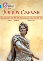 Collins Big Cat - Julius Caesar: Band 13/Topaz - Collins Big Cat -- Julius Caesar: Band 13/Topaz