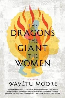 Die Drachen, der Riese, die Frauen: Eine Erinnerung - The Dragons, the Giant, the Women: A Memoir