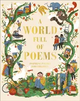 World Full of Poems - Inspirierende Poesie für Kinder - World Full of Poems - Inspiring poetry for children