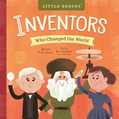 Erfinder, die die Welt veränderten - Inventors Who Changed the World