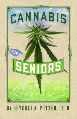 Cannabis für Senioren - Cannabis for Seniors