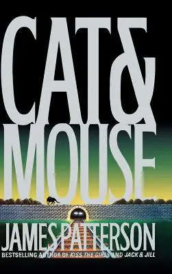 Katze und Maus (New York Times Bestseller) - Cat & Mouse (New York Times Bestseller)