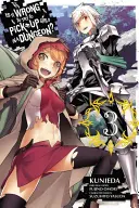 Ist es falsch, Mädchen in einem Dungeon aufzureißen?, Band 3 (Manga) - Is It Wrong to Try to Pick Up Girls in a Dungeon?, Vol. 3 (Manga)