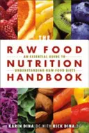 Rohkost-Ernährung Handbk - Raw Food Nutrition Handbk