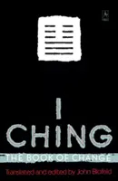 I Ging: Das Buch der Wandlung - I Ching: The Book of Change