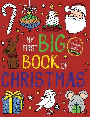 Mein erstes großes Buch über Weihnachten - My First Big Book of Christmas