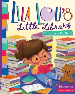 Lila Lous kleine Bibliothek: Ein Geschenk des Herzens - Lila Lou's Little Library: A Gift from the Heart