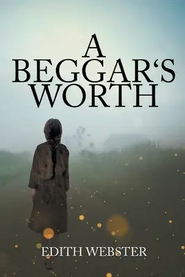 Der Wert eines Bettlers - A Beggar's Worth