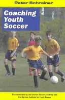 Jugendfußball trainieren - Coaching Youth Soccer