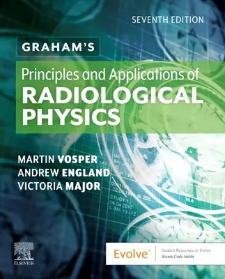 Graham's Prinzipien und Anwendungen der Radiophysik - Graham's Principles and Applications of Radiological Physics
