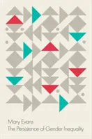 Das Fortbestehen der Geschlechterungleichheit - The Persistence of Gender Inequality