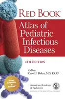 Red Book Atlas of Pediatric Infectious Diseases (Rotes Buch) - Red Book Atlas of Pediatric Infectious Diseases