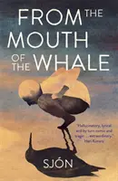Aus dem Maul des Wals - From the Mouth of the Whale