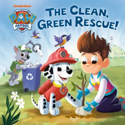 Die saubere, grüne Rettung! (Pfotenpatrouille) - The Clean, Green Rescue! (Paw Patrol)