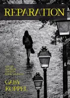 Wiedergutmachung - Reparation