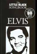 Kleines schwarzes Liederbuch - Elvis - Little Black Songbook - Elvis