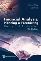 Finanzanalyse, -planung und -prognose: Theorie und Anwendung (Dritte Auflage) - Financial Analysis, Planning and Forecasting: Theory and Application (Third Edition)